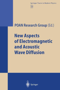Title: New Aspects of Electromagnetic and Acoustic Wave Diffusion, Author: POAN Research Group/Groupement de Recherche POAN