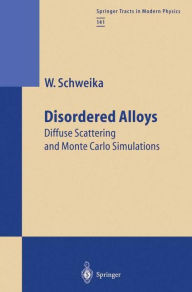 Title: Disordered Alloys, Author: Werner Schweika