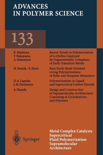 Metal Complex Catalysts Supercritical Fluid Polymerization Supramolecular Architecture
