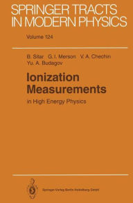 Title: Ionization Measurements in High Energy Physics, Author: Branislav Sitar