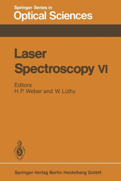 Laser Spectroscopy VI: Proceedings of the Sixth International Conference, Interlaken, Switzerland, June 27 - July 1, 1983