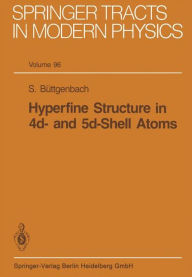 Title: Hyperfine Structure in 4d- and 5d-Shell Atoms, Author: S. Büttgenbach