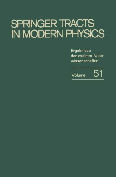 Springer Tracts in Modern Physics: Ergebnisse der exakten Naturwissenschaften Volume