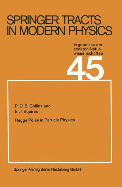 Regge Poles in Particle Physics