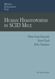 Title: Human Hematopoiesis in SCID Mice, Author: Maria-Grazia Roncarolo