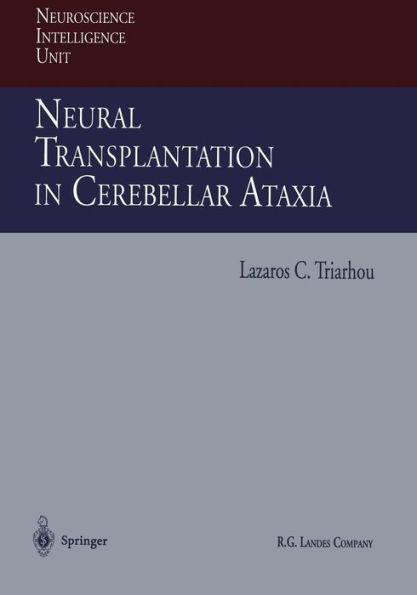 Neural Transplantation in Cerebellar Ataxia
