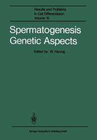 Title: Spermatogenesis Genetic Aspects, Author: Wolfgang Hennig