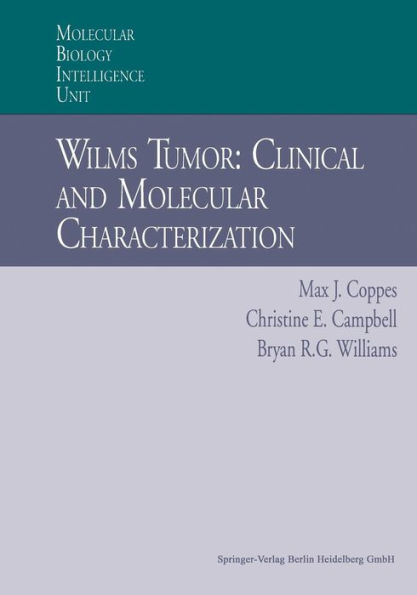 Wilms Tumor: Clinical and Molecular Characterization