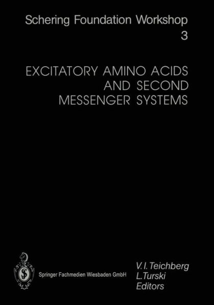 Excitatory Amino Acids and Second Messenger Systems