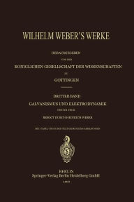 Title: Wilhelm Weber's Werke, Author: Wilhelm Weber