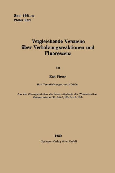 Vergleichende Versuche ï¿½ber Verholzungsreaktionen und Fluoreszenz