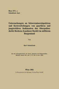 Title: Untersuchungen an Schwermineralspektren und Kornverteilungen von quartären und jungtertiären Sedimenten des Oberpullendorfer Beckens (Landseer Bucht) im mittleren Burgenland, Author: Karl Schoklitsch