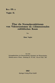 Title: ï¿½ber die Normalprojektionen von Vektorsystemen im n-dimensionalen euklidischen Raum, Author: Hans Vogler