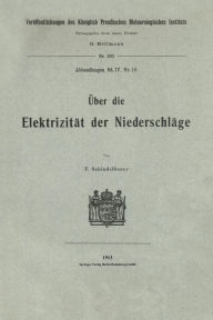 Title: ï¿½ber die Elektrizitï¿½t der Niederschlï¿½ge, Author: Fritz Schindelhauer