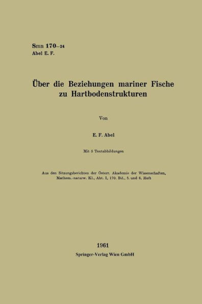 ï¿½ber die Beziehungen mariner Fische zu Hartbodenstrukturen