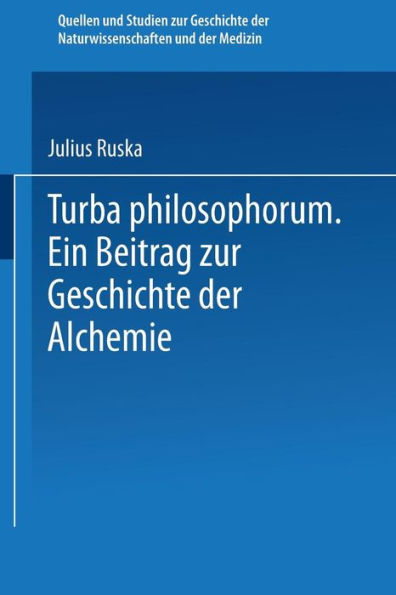 Turba Philosophorum: Ein Beitrag zur Geschichte der Alchemie