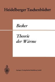 Title: Theorie der Wï¿½rme, Author: Richard Becker