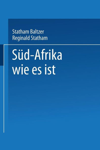 Süd-Afrika wie es ist
