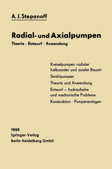 Radial- und Axialpumpen: Theorie, Entwurf, Anwendung