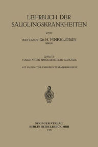 Title: Lehrbuch der Säuglingskrankheiten / Edition 2, Author: Heinrich Finkelstein