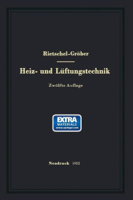 Title: H. Rietschels Lehrbuch der Heiz- und Lï¿½ftungstechnik, Author: Hermann Rietschel