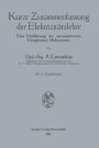 Kurze Zusammenfassung der Elektrizitätslehre: Eine Einführung des rationalisierten Giorgischen Maßsystems