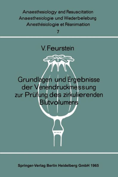 Grundlagen und Ergebnisse der Venendruckmessung zur Prï¿½fung des zirkulierenden Blutvolumens