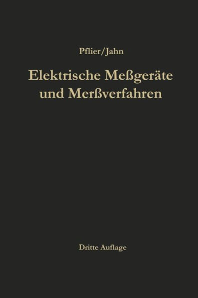 Elektrische Meßgeräte und Meßverfahren