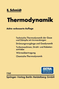 Title: Einfï¿½hrung in die Technische Thermodynamik und in die Grundlagen der chemischen Thermodynamik, Author: Ernst Schmidt