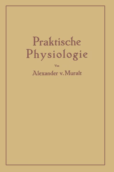 Einfï¿½hrung in die Praktische Physiologie