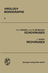 Title: Echoviruses and Reoviruses, Author: Herbert A. Wenner
