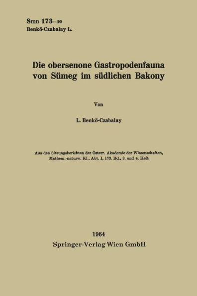 Die obersenone Gastropodenfauna von Sï¿½meg im sï¿½dlichen Bakony