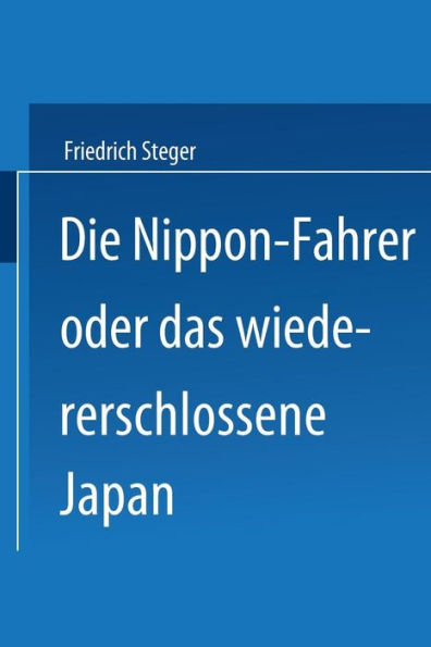 Die Nippon-Fahrer oder das wiedererschlossene Japan