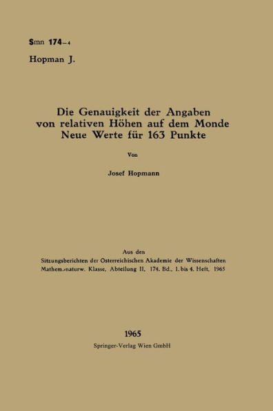 Die Genauigkeit der Angaben von relativen Hï¿½hen auf dem Monde Neue Werte fï¿½r 163 Punkte