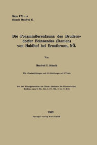 Title: Die Foraminiferenfauna des Bruderndorfer Feinsandes (Danien) von Haidhof bei Ernstbrunn, NÖ, Author: Manfred Eugen Schmid