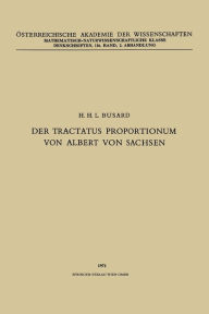 Title: Der Tractatus Proportionum von Albert von Sachsen, Author: Na Albertus