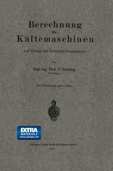 Berechnung der Kältemaschinen auf Grund der Entropie-Diagramme