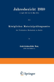 Title: Jahresbericht 1910: Königlichen Materialprüfungsamtes, Author: Adolf Martens