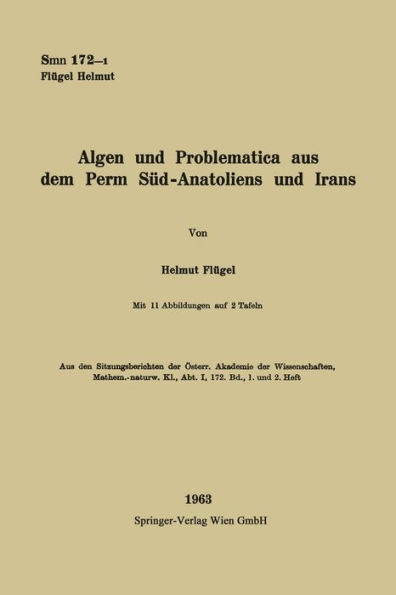 Algen und Problematica aus dem Perm Sï¿½d-Anatoliens und Irans