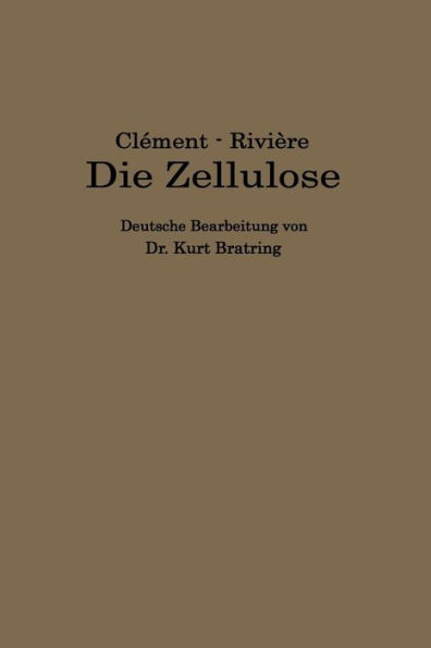 Die Zellulose: Die Zelluloseverbindungen und ihre technische Anwendung - Plastische Massen -