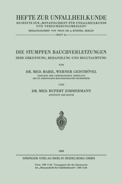 Die Stumpfen Bauchverletzungen: Ihre Erkennung, Behandlung und Begutachtung