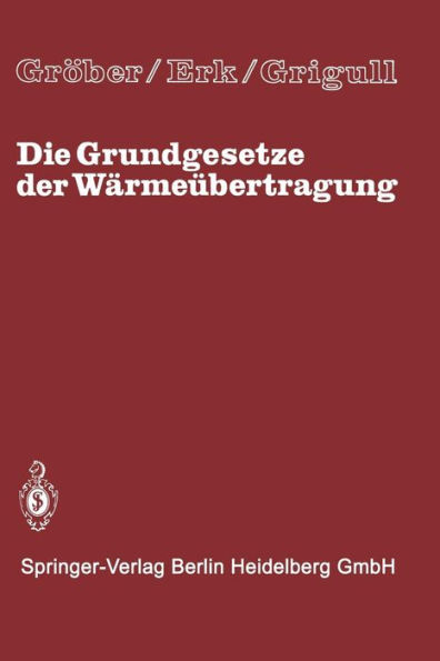 Die Grundgesetze der Wï¿½rmeï¿½bertragung