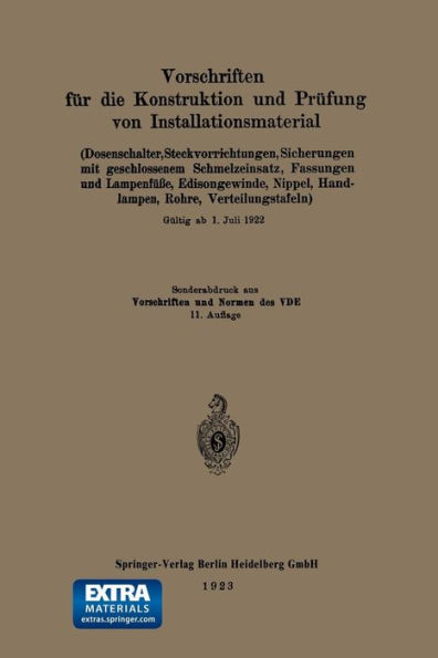 Vorschriften für die Konstruktion und Prüfung von Installationsmaterial: Dosenschalter, Steckvorrichtungen, Sicherungen mit geschlossenem Schmelzeinsatz, Fassungen und Lampenfüße, Edisongewinde, Nippel, Handlampen, Rohre, Verteilungstafeln