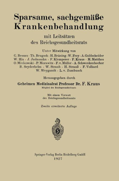 Sparsame, sachgemäße Krankenbehandlung: mit Leitsätzen des Reichsgesundheitsrats