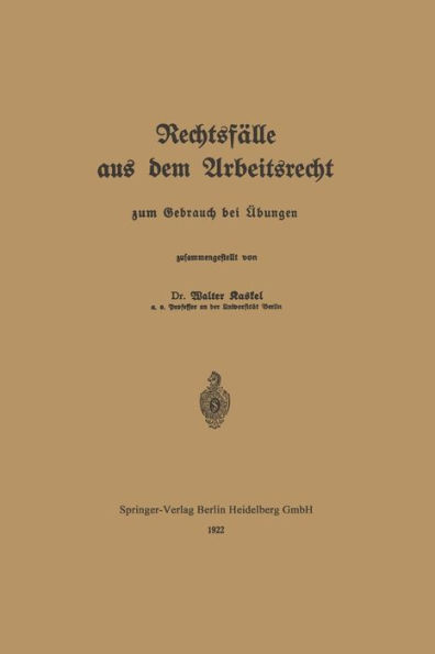 Rechtsfälle aus dem Arbeitsrecht: zum Gebrauch bei Äbungen