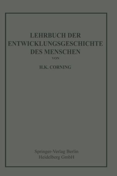 Lehrbuch der Entwicklungsgeschichte des Menschen