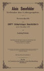 Alois Senefelder Erfinder der Lithographie: Festschrift zum 100sten Geburtstage Senefelder's am 6. November 1871