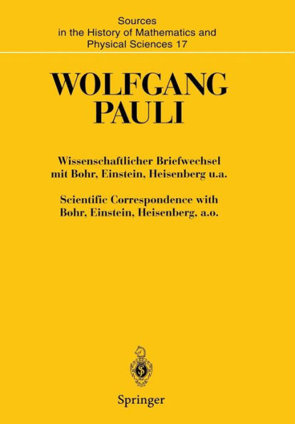 Wissenschaftlicher Briefwechsel mit Bohr, Einstein, Heisenberg u.a. Band IV, Teil III: 1955-1956. Scientific Correspondence with Bohr, Einstein, Heisenberg, a.o. Volume IV, Part III: 1955-1956