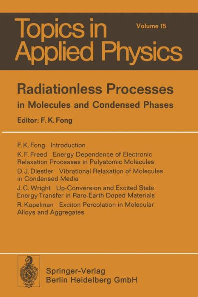 Radiationless Processes: in Molecules and Condensed Phases