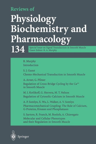 Reviews of Physiology Biochemistry and Pharmacology: Special Issue on Signal Transduction in Smooth Muscle